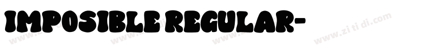 Imposible Regular字体转换